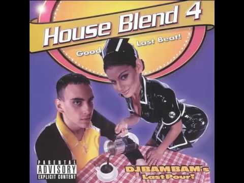 DJ Bam Bam - House Blend 4