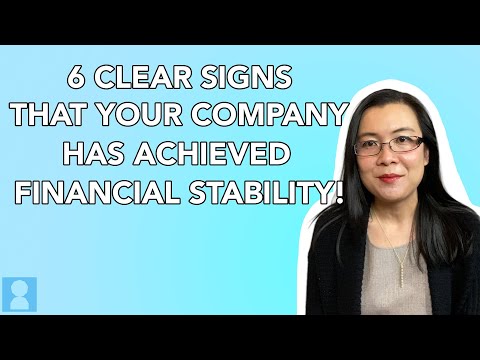 6 CLEAR SIGNS THAT YOUR COMPANY HAS ACHIEVED FINANCIAL STABILITY!