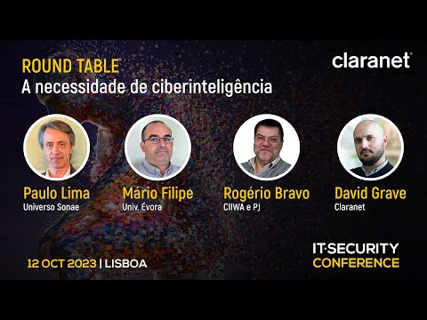 A necessidade de ciberinteligência | IT Security Conference 2023