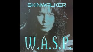 W.A.S.P.  -  SKINWALKER  HD