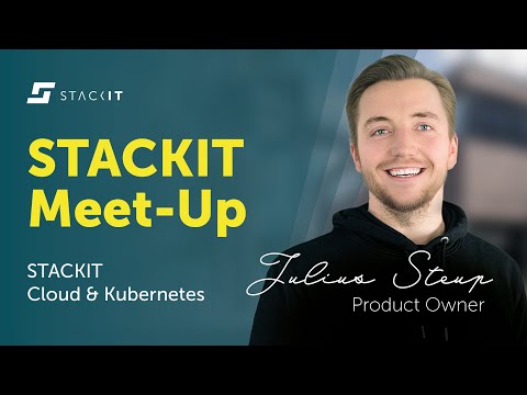 Meet-up STACKIT "Cloud & Kubernetes"