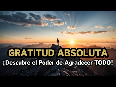 AGRADEZCO ABSOLUTAMENTE TODO 💥 Gracias Gracias Gracias 💥 Afirmaciones de Gratitud