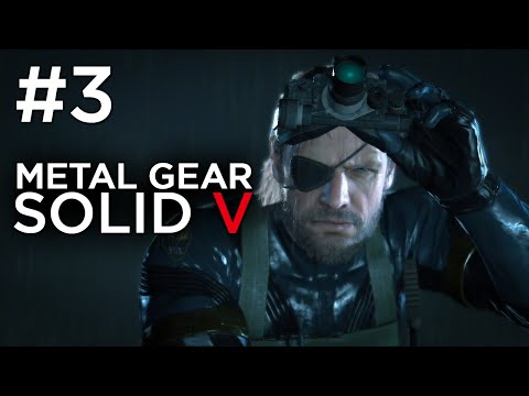 Metal Gear Solid 5 Phantom Pain Gameplay Walkthrough - Part 3 - FIRST MISSION (PS4) | OpTicBigTymeR
