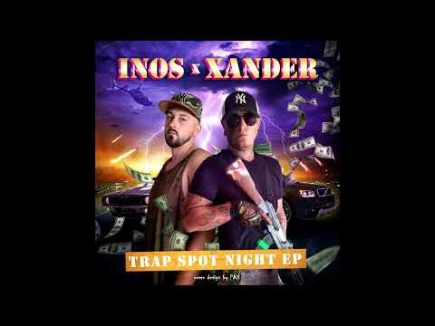 2.INOS X XANDER - BEBZN (Prod. By Asceta) | TRAP SPOT NIGHT EP 2021