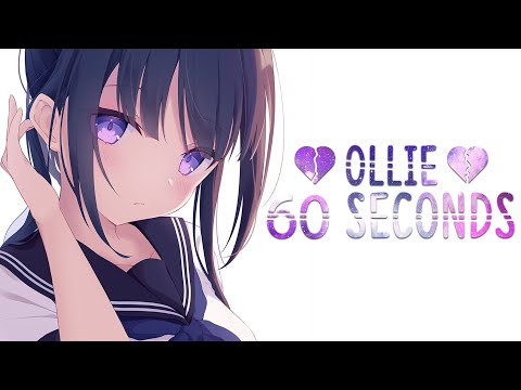 Nightcore ➥ 60 Seconds - Ollie (Lyrics)