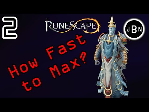 How Fast to Max? - Runescape 3: Part 2