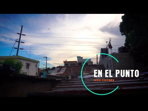 Leon Chitara - En el Punto (Video Oficial)