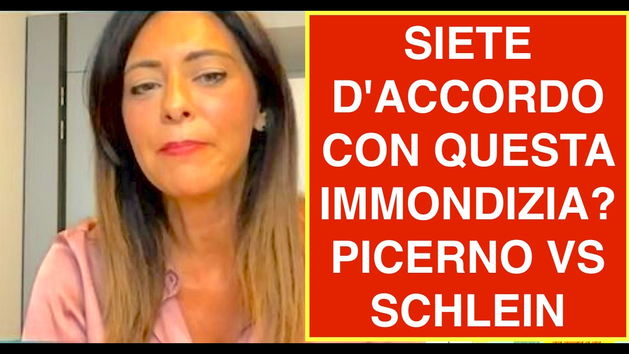 SIETE D'ACCORDO CON QUESTA IMMONDIZIA? PICERNO VS SCHLEIN E RENZI