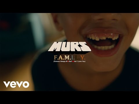 MURS - F.A.M.I.L.Y. (Official Music Video)