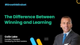 The Difference between Winning and Learning - Growth Mindset Show