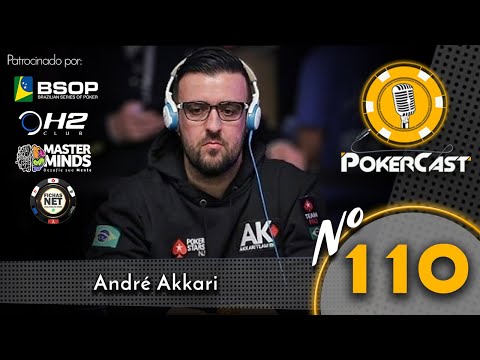Pokercast - Episódio 110 - André Akkari - Parte 01