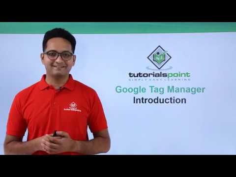 Google Tag Manager Overview