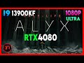 RTX 4080 I9 13900KF HALF LIFE ALYX ULTRA 1080P