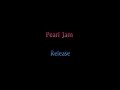 Pearl Jam - Release
