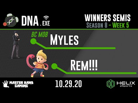 DNA.EXE S8:W5 - Rem!!! (Lucas) Vs. BC MOB | Myles (Joker) - W Semifinals