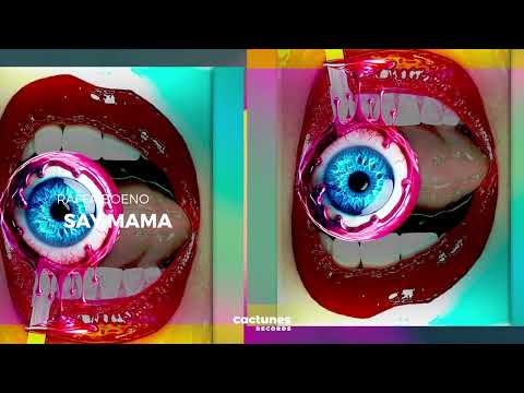 Raffa Boeno - Say Mama