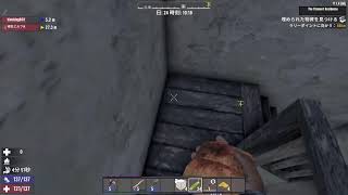 7DAYS TO DIE 　セブサーと愉快な仲間達　part7
