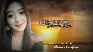 Download lagu Top Topan - Story wa difarina indra | Adella Terbaru 2021 mp3