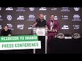 Conor McGregor vs. Khabib Nurmagomedov || Full Press Conference