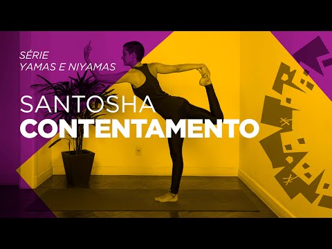 Yoga em Casa | Santosha | Contentamento
