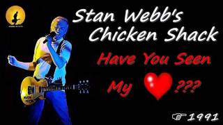 Stan Webb's Chicken Shack - Have You Seen My Heart? (Kostas A~171)