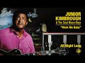 Junior Kimbrough - Work Me Baby (Official Audio)