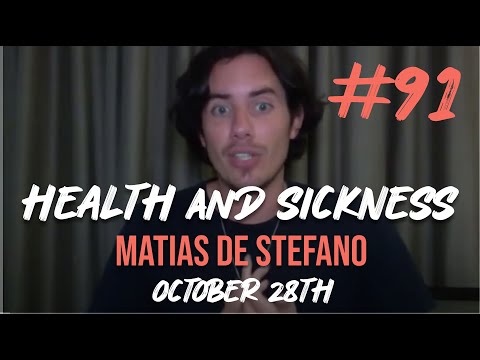 #91 HEALTH AN SICKNESS - OCT 28 TH #matíasdestefano