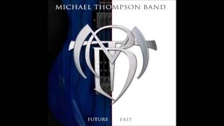 Michael Thompson Band  When You Love Someone