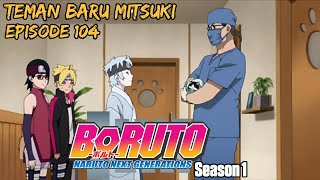 Download lagu Boruto Eps 104 | TEMAN BARU MITSUKI mp3