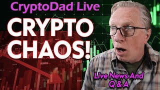 DeFi Drama & Market Shocks: What It Means for Your Crypto 🪙 | CryptoDad Live Q&A