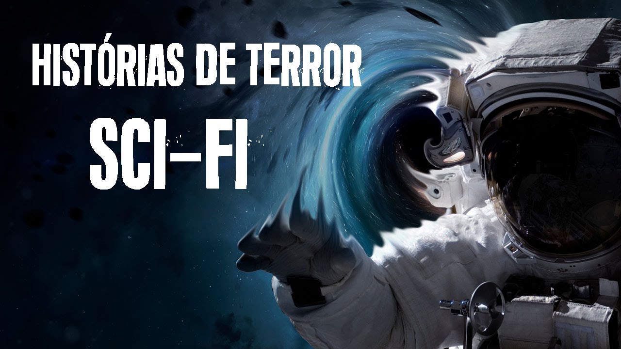 Histórias de Terror SCi-FI