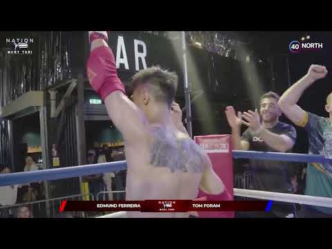 Edmund Ferreira Vs Tom Foram - Rd 2 Nation Muay Thai - Main Card