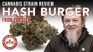 Hash Burger Strain Review – Fog City Brand by Red Bench Reviews