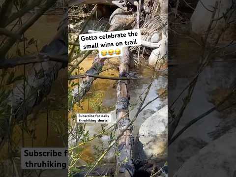 Crossing rivers on the PCT 😂