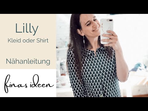Lilly- Kleid oder Shirt nähen (perfekt für Anfänger)