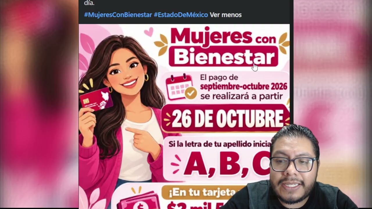 MUJERES CON BIENESTAR ya esta los 2,500 tu apellido inicio con A a la C de septiembre - octubre 2026