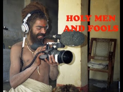 Holy Men & Fools.
