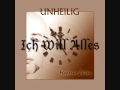 Unheilig - Ich Will Alles - 