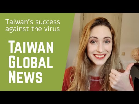 臺灣成功抗擊病毒-- (Taiwan's success against the virus -)