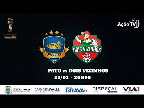 Pato x Dois Vizinhos - 3ª Rodada - Série Ouro 2022 (23/03)
