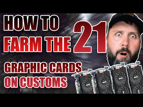 21 Graphics Card Spots For Customs Quick Guide To easily farm GPUs Locations and keys, fast rouples