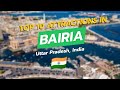 Top 10 Attractions In Bairia Uttar Pradesh