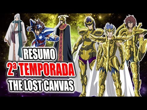 Resumo 2ª Temporada de The Lost Canvas! Saint Seiya / Sempre Quis Saber
