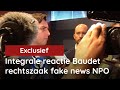 Exclusief: integrale reactie Baudet op rechtszaak fake news NPO