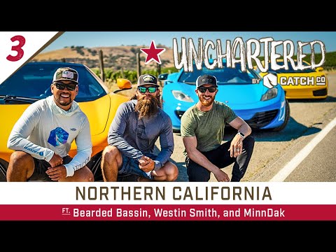 Unchartered: NorCal “Top Speed” Pt. 3 ft. Westin Smith, Bearded Bassin, and MinnDak!