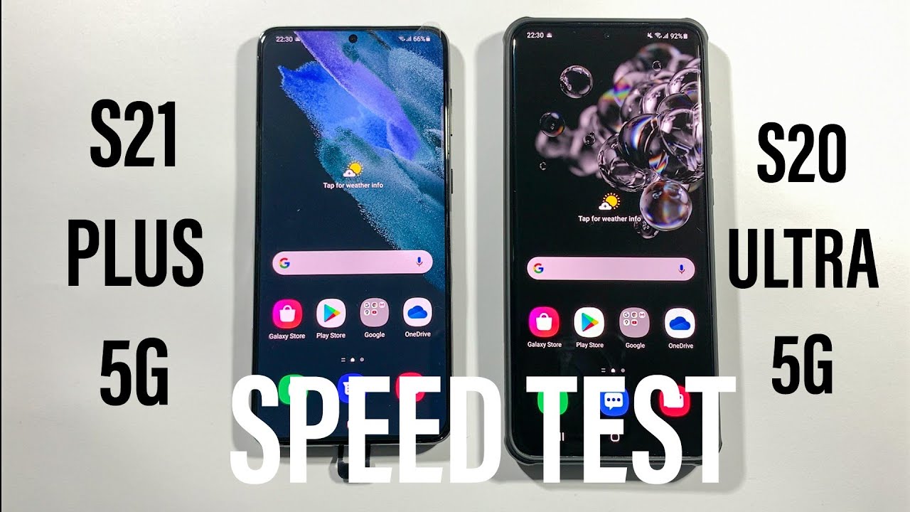 Samsung S21 Plus 5G vs Samsung S20 Ultra 5G Comparison Speed Test
