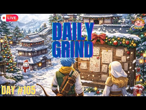 RO OGxAOR - DAILY QUEST + GRINDING - OBT DAY #105