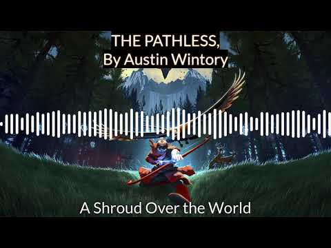 THE PATHLESS OFFICIAL SOUNDTRACK - 2. A Shroud over the World