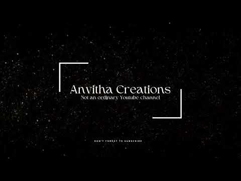 Anvitha Creations Intro Video