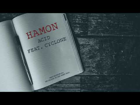 Acid - Hamon ft. Cyclone (Audio)